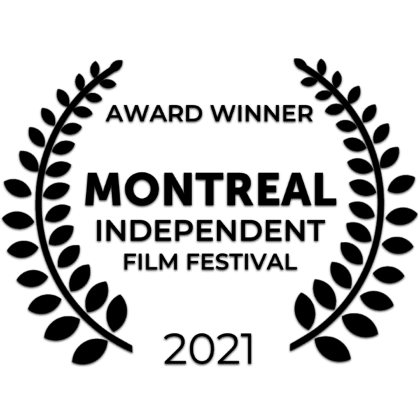 Montreal Independent Film Festival Winner 2021_black